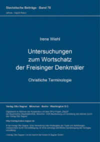 Untersuchungen zum Wortschatz der Freisinger Denkmäler : Christliche Terminologie (Slavistische Beiträge .78) （Neuausg. 1974. 169 S. 210 mm）