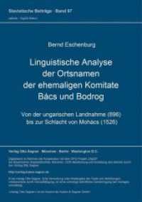 Linguistische Analyse der Ortsnamen der ehemaligen Komitate Bács und Bodrog : Von der ungarischen Landnahme (896) bis zur Schlacht von Mohács (1526) (Slavistische Beiträge .97) （Neuausg. 1976. 156 S. 210 mm）
