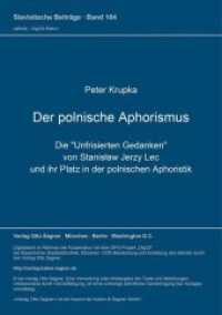 Der polnische Aphorismus : Die "Unfrisierten Gedanken" von Stanislaw Jerzy Lec und ihr Platz in der polnischen Aphoristik (Slavistische Beiträge .104) （Neuausg. 1976. 197 S. 210 mm）