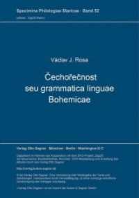 Cechorecnost seu grammatica linguae Bohemicae : Hrsg. von Jirí Marvan. Nachdruck der Ausgabe Micro-Pragae 1672 (Specimina philologiae Slavicae .52) （Neuausg. 1983. 520 S. 297 mm）