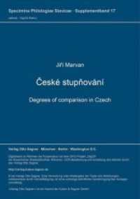 Ceské stupnování : Degrees of comparison in Czech (Specimina philologiae Slavicae .17s) （Neuausg. 1986. 232 S. 297 mm）