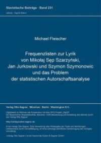 Frequenzlisten zur Lyrik von Mikolaj Sep Szarzynski, Jan Jurkowski und Szymon Szymonowic und das Problem der statistisch (Slavistische Beiträge .231) （Neuausg. 1988. 336 S. 210 mm）
