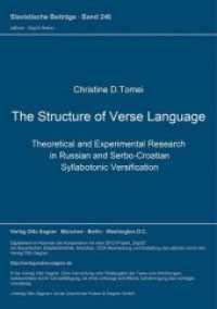 The Structure of Verse Language : Dissertationsschrift (Slavistische Beiträge .246) （Neuausg. 1989. VIII, 192 S. 210 mm）