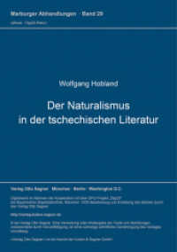 Der Naturalismus in der tschechischen Literatur : Dissertationsschrift (Marburger Abhandlungen zur Geschichte und Kultur Osteuropas .29) （Neuausg. 1991. 177 S. 297 mm）