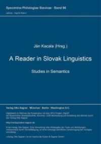 A Reader in Slovak Linguistics : Studies in Semantics (Specimina philologiae Slavicae .96) （Neuausg. 1992. 329 S. 297 mm）