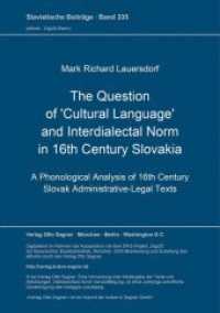 The Question of 'Cultural Language' and Interdialectal Norm in 16th Century Slovakia : A Phonological Analysis of 16th Century Slovak Administrative-Legal Texts. Dissertationsschrift (Slavistische Beiträge .335) （Neuausg. 1996. 267 S. 210 mm）