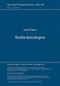 Studia lexicologica : Nachdruck besorgt von Ernst Eichler (Specimina philologiae Slavicae .109) （Neuausg. 1996. 171 S. 297 mm）