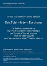 Das Spiel mit dem Zuschauer : Die Bedeutungsgenerierung im polnischen Bildertheater am Beispiel von "Szczelina" Leszek Madziks, "Replika" Józef Szajnas und "Niech sczezna artysci" Tadeusz Kantors (Slavistische Beiträge .381) （Neuausg. 1999. 356 S. 210 mm）