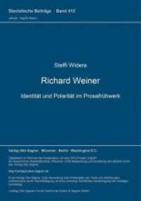 Richard Weiner. Identität und Polarität im Prosafrühwerk : Dissertationsschrift (Slavistische Beiträge .413) （Neuausg. 2001. 296 S. 210 mm）