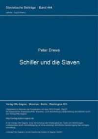 Schiller und die Slaven (Slavistische Beiträge .444) （Neuausg. 2005. 290 S. 210 mm）