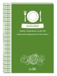 Kohlvielfalt : Klassiker & Köstlichkeiten aus aller Welt (Herrlich nostalgisch) （Neuerscheinung. 2017. 176 S. Illustrationen / Zeichnungen. 21 cm）