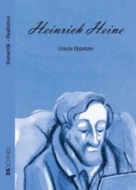 Heinrich Heine : Biografien für Liebhaber (Biografien) （2013. 104 S. 21 Abb. 21 cm）