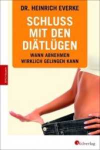 Schluss mit den Di&auml;tl&uuml;gen! : Wann Abnehmen wirklich gelingen kann （1. Auflage. 2016. 200 S. 21 cm）