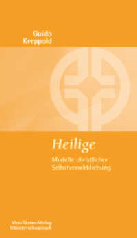 Heilige : Modelle christlicher Selbstverwirklichung (Münsterschwarzacher Kleinschriften Bd.24) （2. Aufl. 2013. 80 S. 18.5 cm）