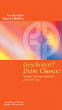 Gescheitert? Deine Chance! : Wenn Lebensentwürfe zerbrechen (Münsterschwarzacher Kleinschriften Bd.142) （6. Aufl. 2015. 144 S. 18,5 cm）