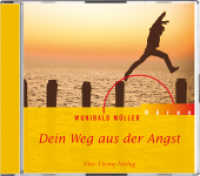 Dein Weg aus der Angst, 1 Audio-CD : Mit Instrumentalmusik v. Ninette Soyez-Plitzner u. Marco Plitzner (Saxophone) u. Thomas Meyer (Flügel). 75 Min. (Hören) （2006）