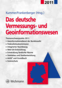 Das deutsche Vermessungs- und Geoinformationswesen 2011 （2010. XXII, 402 S. 240 mm）