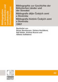 Bibliographie zur Geschichte der Böhmischen Länder und der Slowakei 1997 : Bibliografie dejin Ceskych zemi a Slovenska / Bibliografia historie Ceskych zemi a Slovenska (Bibliographien zur Geschichte und Landeskunde Ostmitteleuropas .42) （2007. 740 S. 24 cm）