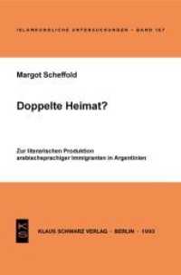 Doppelte Heimat? : Zur literarischen Produktion arabischsprachiger Immigranten in Argentinien (Islamkundliche Untersuchungen 167)