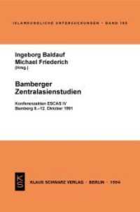 Bamberger Zentralasienstudien : Konferenzakten Escas IV, Bamberg 8.-12. Oktober 1991 (Islamkundliche Untersuchungen)