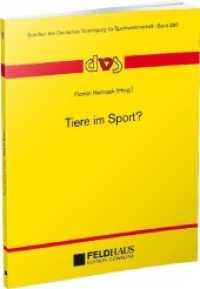 Tiere im Sport? (Schriften der Deutschen Vereinigung für Sportwissenschaft 290) （2020. 172 S. 21 cm）