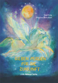 Sieben Perlen für die Zukunft : Eine Geschichte, die den Kindern unserer Zeit Hoffnung geben will （5. Aufl. 2024. 176 S. Zeichnungen. 21 cm）