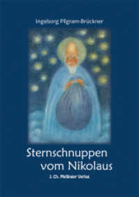 Sternschnuppen vom Nikolaus : 20 Adventskalender-Geschichten （aktuallisierte Auflage. 2024. 86 S. 6 Abb. 21 cm）