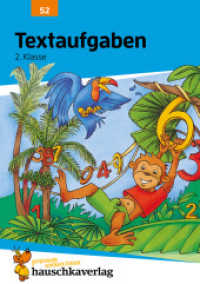 Mathe 2. Klasse Übungsheft - Textaufgaben (Forder- und Förderhefte 52) （3. Aufl. 2021. 108 S. mit vielen farbigen Abbildungen, herausnehmbarer）