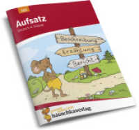 Deutsch 4. Klasse Übungsheft - Aufsatz : Bildergeschichte, Reizwortgeschichte und Vorgangsbeschreibung. Fit für den Übertritt: Erklärungen mit Übungen und Lösungen (Forder- und Förderhefte 223) （2. Aufl. 2020. 112 S. 21 cm）