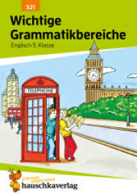 Englisch, Wichtige Grammatikbereiche. 1. Englischjahr : Übungs- und Trainingsbuch mit Lösungen für das 1. Englischjahr. Herausnehmbarer Lösungsteil (Hauschka Trainingsbücher und Lernprogramme 321) （2021. 108 S. zahlr. farb. Abb., herausnehmb. Lösungstl. 21 cm）