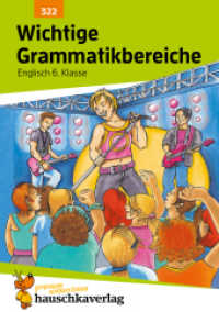 Englisch, Wichtige Grammatikbereiche. Wichtige Grammatikbereiche. Englisch 6. Klasse, A5-Heft : Übungs- und Trainingsbuch mit Lösungen für das 2. Englischjahr (Hauschka Trainingsbücher und Lernprogramme 322) （2021. 96 S. zahlr. farb. Abb. 21 cm）