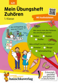 Mein Übungsheft - Zuhören und verstehen 1. Klasse : Hörverstehen, Gedächtnistraining und Konzentrationsspiele für Kinder ab 6 (Lernhefte zum Üben und Wiederholen 421) （2025. 64 S. Illustrationen, farbig. 210 mm）