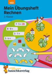 Mein Übungsheft Rechnen 2. Klasse : Mathe-Aufgaben mit Lösungen im Zahlenraum bis 100 (Lernhefte zum Üben und Wiederholen 432) （2022. 64 S. 210 mm）