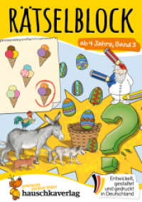 Rätselblock ab 4 Jahre - Band 3 : Bunter Rätselspaß für den Kindergarten - Labyrinth, Fehlersuche, knobeln und logisches Denken fördern (Rätselbücher 647) （2. Aufl. 2023. 64 S. 210 mm）