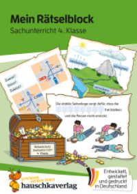 Mein Rätselblock Sachunterricht 4. Klasse : Rätsel für kluge Köpfe mit Lösungen - Förderung mit Freude (Das Rätselbuch für die Grundschule 689) （2024. 96 S. Illustrationen, farbig. 210 mm）