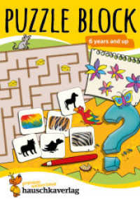 Puzzle Activity Book from 6 Years: Colourful Preschool Activity Books with Puzzle Fun - Labyrinth, Sudoku, Search and Fi : Puzzle Activity Books (Puzzle Activity Books 741) （2021. 64 S. 210 mm）