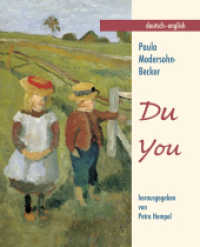 Du / You : Paula Modersohn-Becker - Ein Märchen （2. Aufl. 2007. 64 S. durchg. farb. 17 cm）