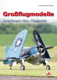Gro&szlig;flugmodelle : Grundlagen - Bau - Flugpraxis (VTH Fachbuch) （2010. 88 S. 78 Abb. 23 cm）
