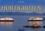 Hurtigruten （2009. 252 S. m. zahlr. Farbfotos u. 1 farb. Übers.-Kte. 19,5 x 29）