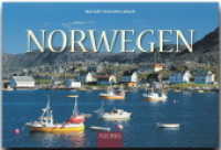 Norwegen : Ein Panorama-Bildband mit über 235 Bildern auf 256 Seiten (Panorama) （2009. 256 S. 1 Ktn., 237 Abb. 19 x 28 cm）