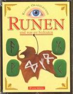 Kleine Orakelkunde. Runen, und was sie bedeuten (Ein Dorling Kindersley Buch) （Sonderausg. 2003. 61 S. m. zahlr. meist farb. Abb. 16,5 cm）