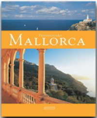 Faszinierendes Mallorca : Ein Bildband mit über 105 Bildern auf 96 Seiten (Faszination) （2007. 96 S. 108 Abb., 1 Ktn. 29 cm）