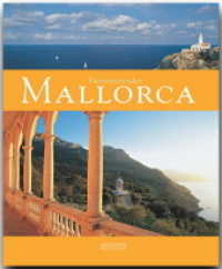 Faszinierendes Mallorca : Ein Bildband mit über 105 Bildern auf 96 Seiten (Faszination) （2007. 96 S. 108 Abb., 1 Ktn. 29 cm）