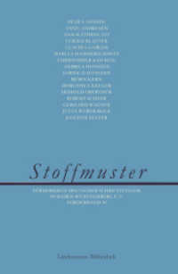 Stoffmuster (Förderkreis deutscher Schriftsteller in Baden-Württemberg Bd.10) （2011. 148 S. 212 mm）
