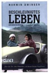 Beschleunigtes Leben : &Uuml;ber die Zeit, ihre Menschen und deren liebste Maschin (Lindemanns Bibliothek Bd.250) （2015. 576 S. Schwarzwei&szlig; Fotos. 21 cm）