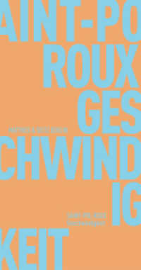 Geschwindigkeit (kleine reihe) （1. Auflage. 2013. 126 S. 180.00 mm）