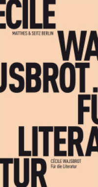 Für die Literatur (Fröhliche Wissenschaft) （1. Auflage. 2013. 73 S. 180.00 mm）