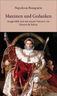Maximen und Gedanken : Mit einem biographischen Essay von Clemens Fürst von Metternich （1. Auflage. 2009. 144 S. 205.00 mm）