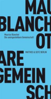 Die uneingestehbare Gemeinschaft （2. Aufl. 2007. 183 S. 180 mm）