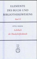 Lehrbuch Der Handschriftenkunde